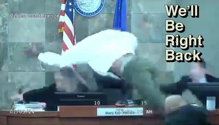Clark County Judge Attack — Courtroom video frame with defendant mid-jump and We'll Be Right Back meme text overlay.