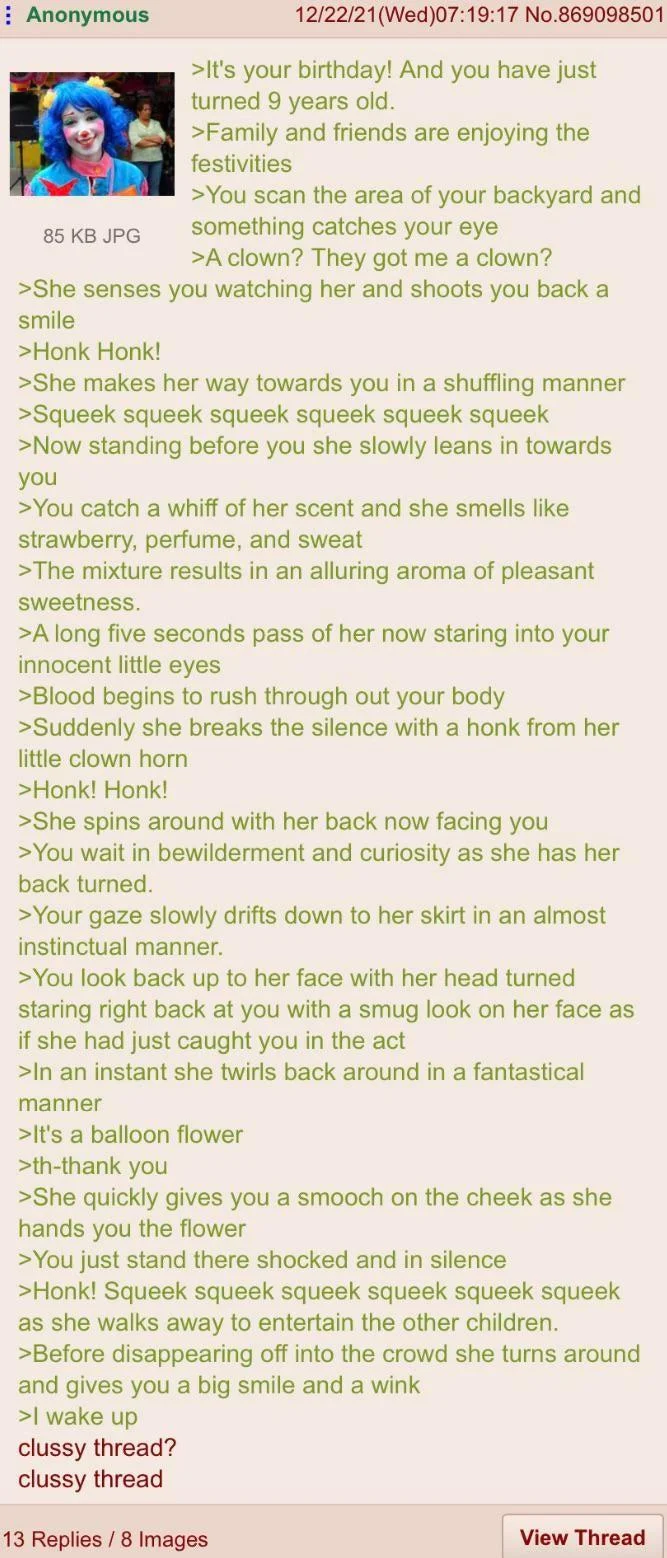 4chan greentext post about a female clown at a birthday party, ending with 'clussy thread'