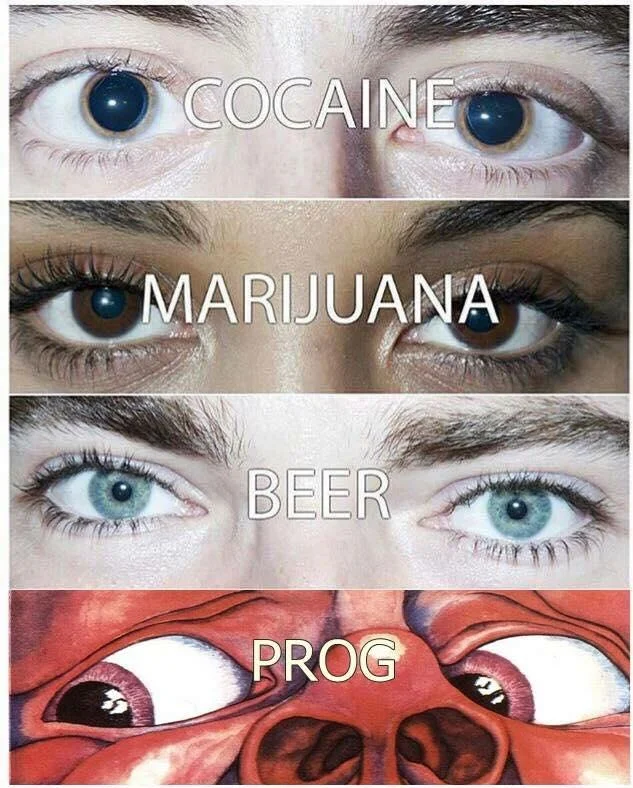 Cocaine marijuana beer meme with Crimson King face labeled Prog