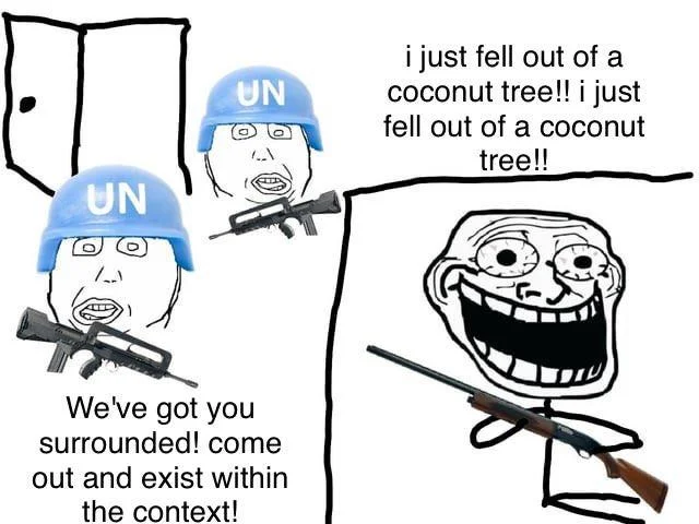 Meme with UN soldiers and troll face reacting to coconut tree quote