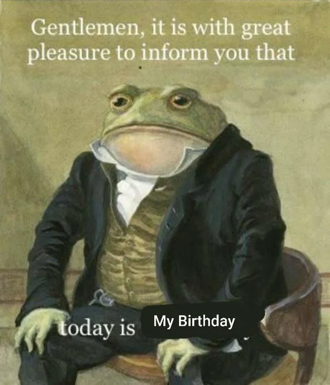 Colonel Toad meme captioned 'Gentlemen... today is Wednesday'