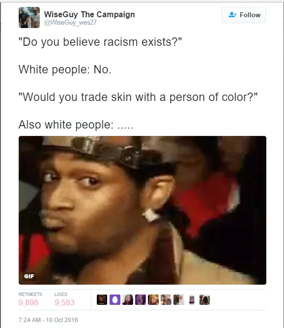 Tweet using the Conceited Reaction GIF as a skeptical reply about racism.