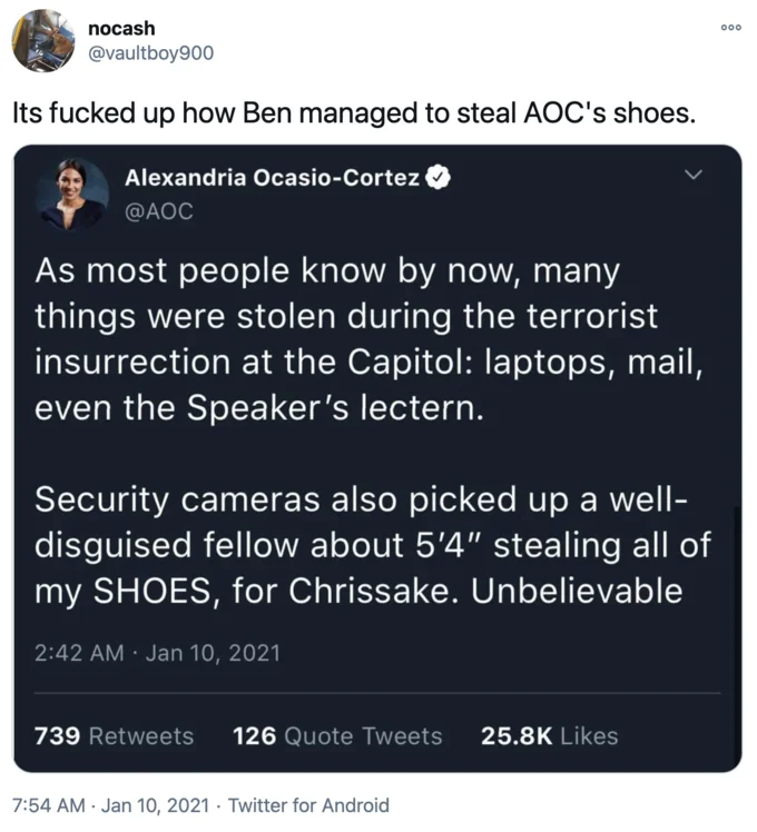 Congresswoman Alexandria Ocasio Cortezs Stolen Shoes Tweet — Twitter reply joking Ben managed to steal AOC's shoes.