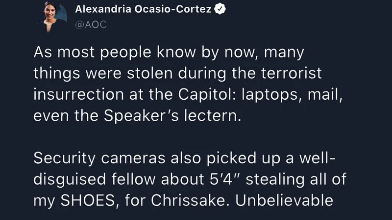 Congresswoman Alexandria Ocasio Cortezs Stolen Shoes Tweet — AOC tweet about Capitol items stolen including shoes by 5'4 man.
