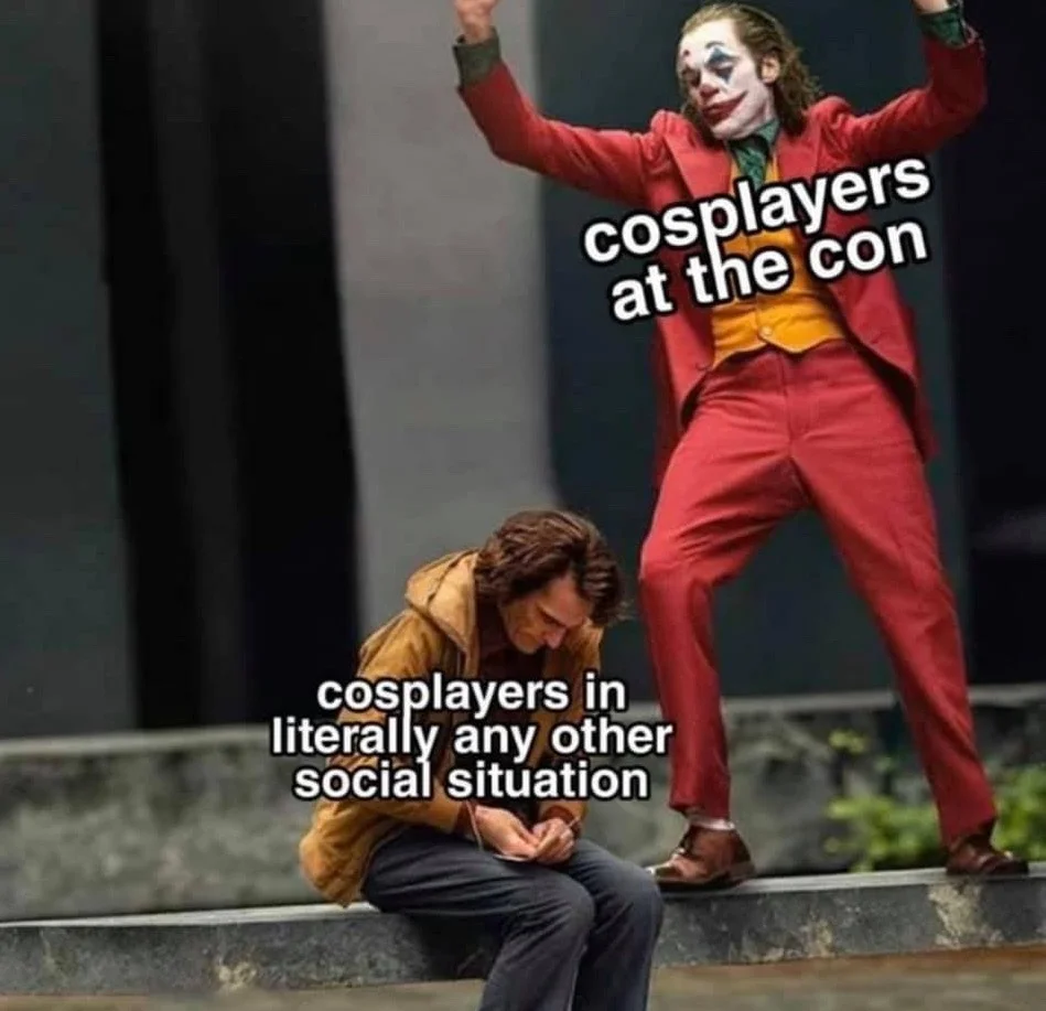 Convention Cosplay Meme — Two Joker characters in contrasting outfits with text comparing cosplayer behavior at conventions versus other situations