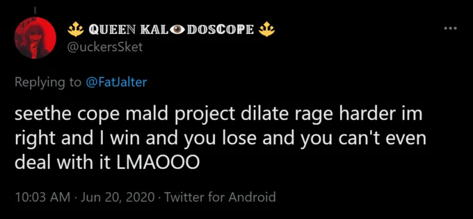 Cope / Seethe / Mald — Twitter post screenshot from QUEEN KALO DOSCOPE using cope, seethe, and mald terminology in competitive argument.