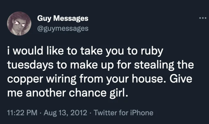Tweet from Guy Messages apologizing for stealing copper wiring and offering Ruby Tuesdays as makeup.