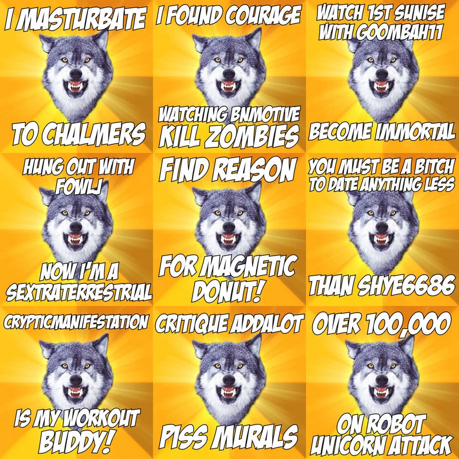 Nine-panel grid of different Courage Wolf meme instances with varied humorous and motivational captions on yellow background.