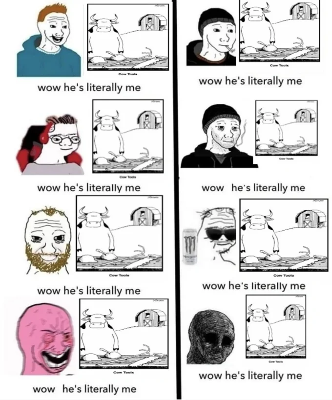 Grid of Wojak 'wow he's literally me' memes all reacting to the Cow Tools comic.