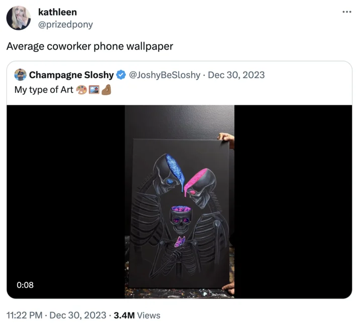 Coworker Memes The Type Of Video Your Coworker Shows You — Tweet reading 'Average coworker phone wallpaper' with a skeleton painting in neon pink and blue.