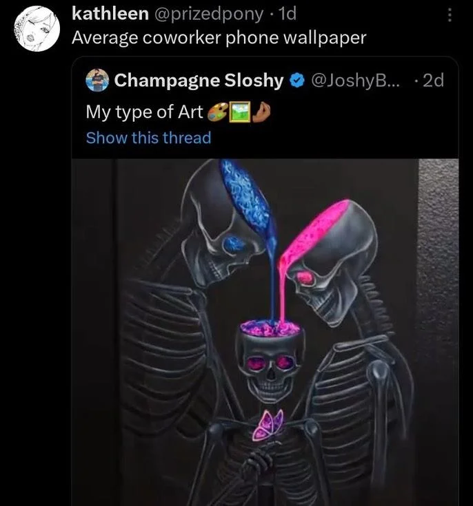 Coworker Memes The Type Of Video Your Coworker Shows You — Dark-mode tweet reading 'Average coworker phone wallpaper' with a skeleton painting.
