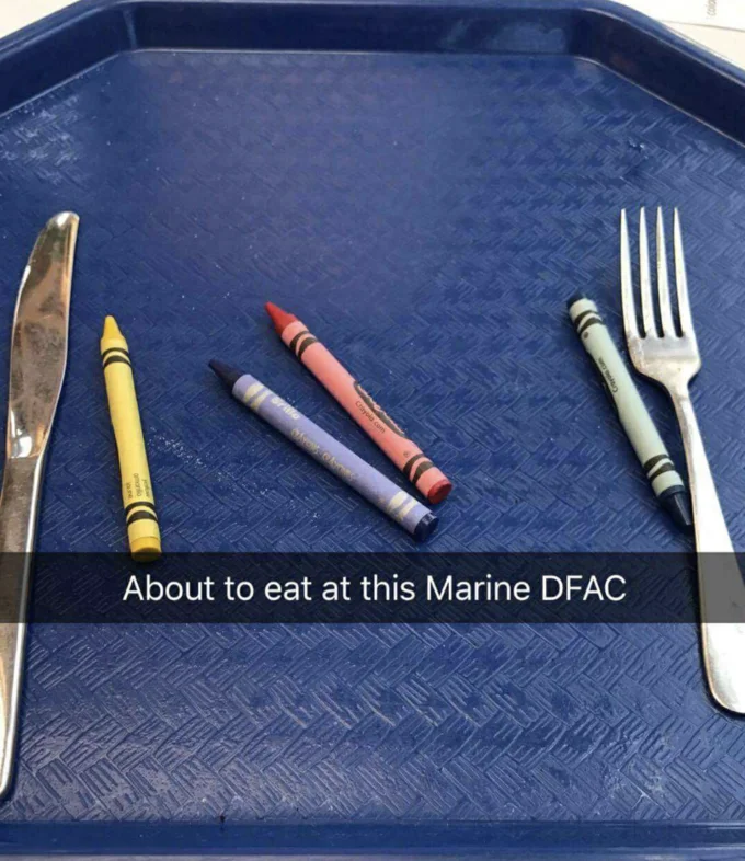 Crayon Eater Marines Eat Crayons — Meal tray with crayons instead of food captioned About to eat at this Marine DFAC