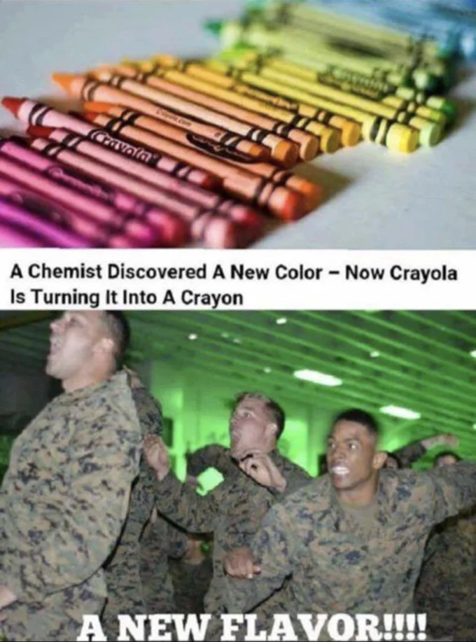 Crayon Eater Marines Eat Crayons — Meme headline about a new Crayola color with Marines celebrating captioned A new flavor