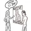 Cultural Appropriation — Hand-drawn black-and-white cartoon showing two figures with one wearing Native American-style clothing beside 'INDIAN IS IN NATIVE