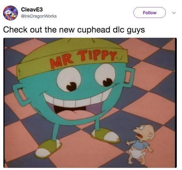 Tweet joking about new Cuphead DLC featuring Rugrats Mr Tippy character