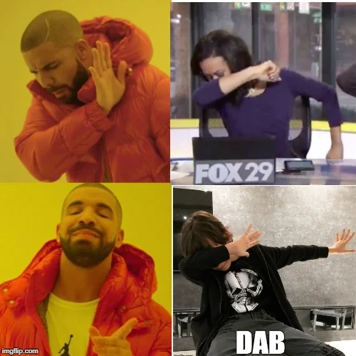 Four-panel approval/disapproval meme grid featuring people executing the dab dance move in various settings.
