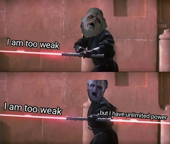 Darth Mauls Double Sided Lightsaber — Kel Dor face swapped onto Darth Maul lightsaber meme with unlimited power caption