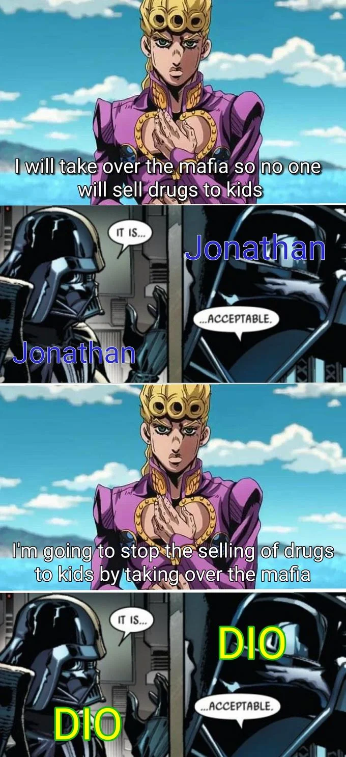Darth Vader's "It Is Acceptable" — JoJo meme comparing Jonathan and Dio phrasings paired with Darth Vader 'It is acceptable' panels.