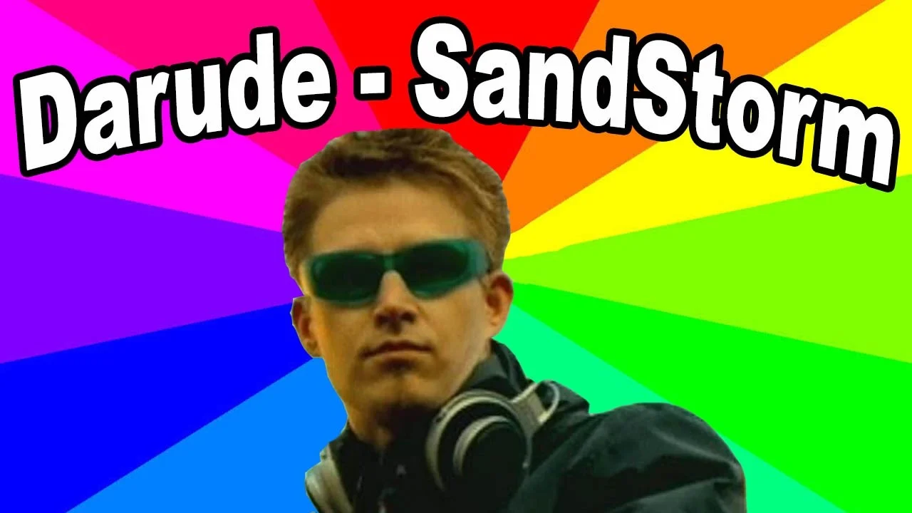 Darude Sandstorm — Vibrant meme featuring figure with sunglasses and headphones against colorful rainbow gradient background with 'Darude - SandStorm' text.