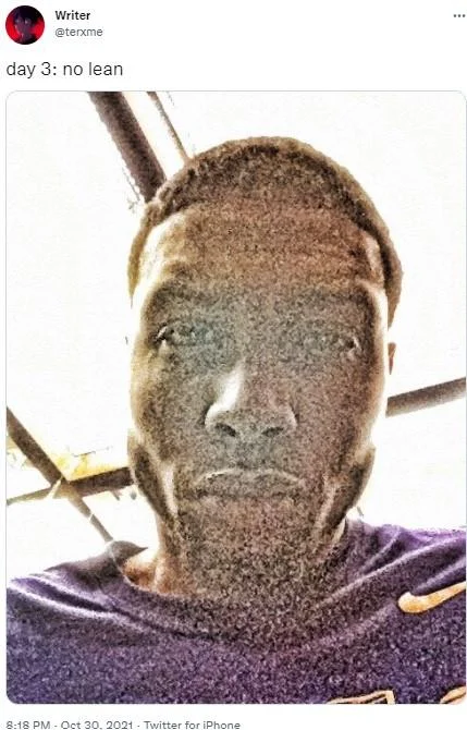 Day 1, 2, 3 No Lean — Twitter post with grainy selfie captioned 'day 3: no lean' from @terxme