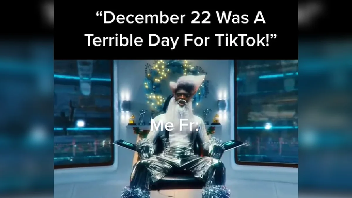 December 22 Incident — Meme with caption 'December 22 Was A Terrible Day For TikTok!' above an image of a person in silver outfit on a chair with 'Me Fr:' text