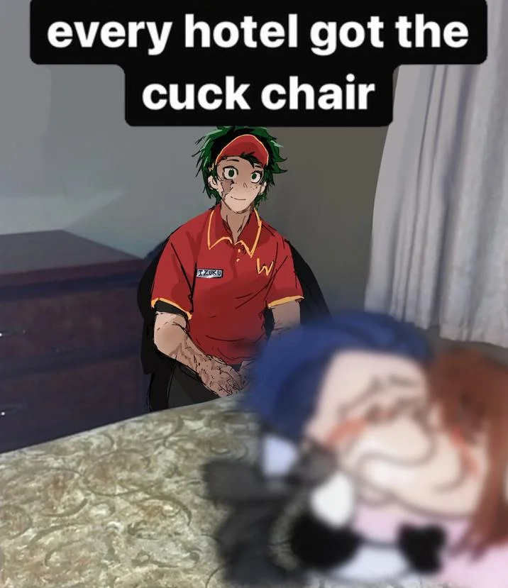 Deku Working At Mcdonalds — Meme using Deku in McDonald's uniform with unrelated text about cuck chair found in hotels.
