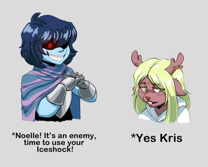 Deltarunes Weird Route — Meme of creepy Kris commanding Noelle to use Iceshock while she wearily agrees