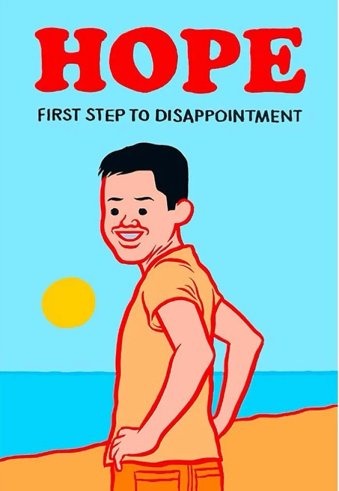 Demotivational Posters — Cartoon man on beach in orange shirt titled 'HOPE' with subtitle 'FIRST STEP TO DISAPPOINTMENT.'