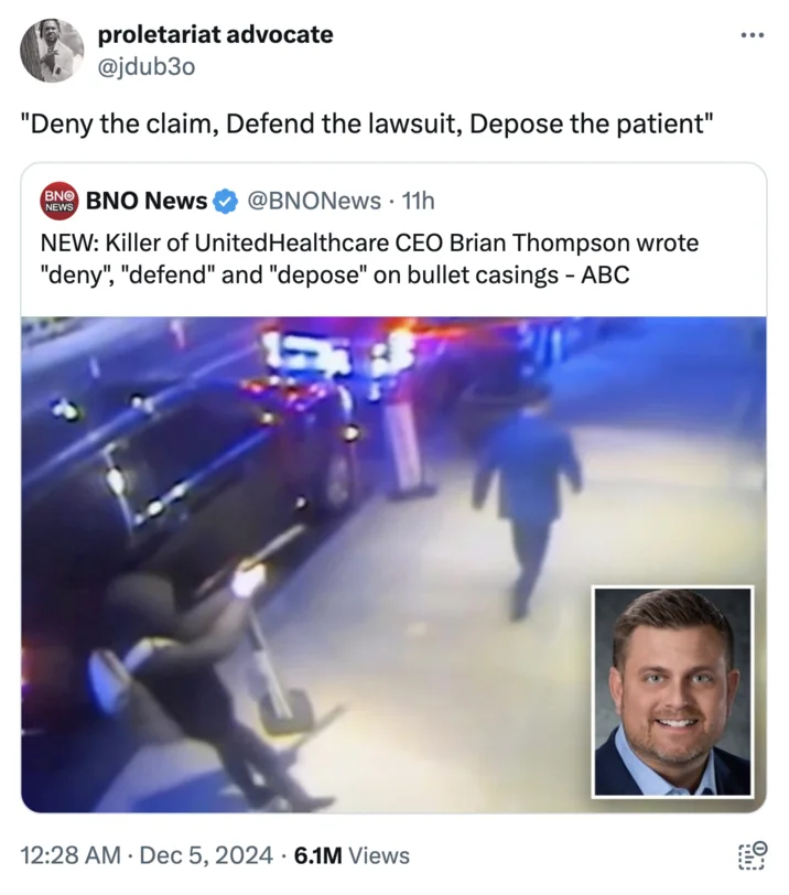 Deny Defend Depose — Tweet reacting to the shooting with the phrase Deny the claim Defend the lawsuit Depose the patient