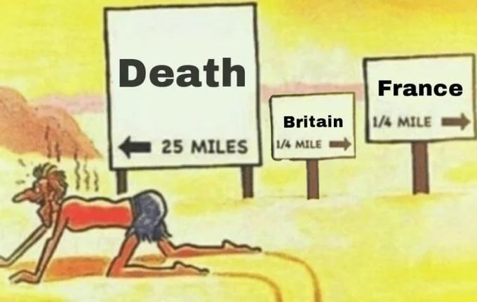 Desert Dilemma meme edit with signs for Death, Britain, and France.