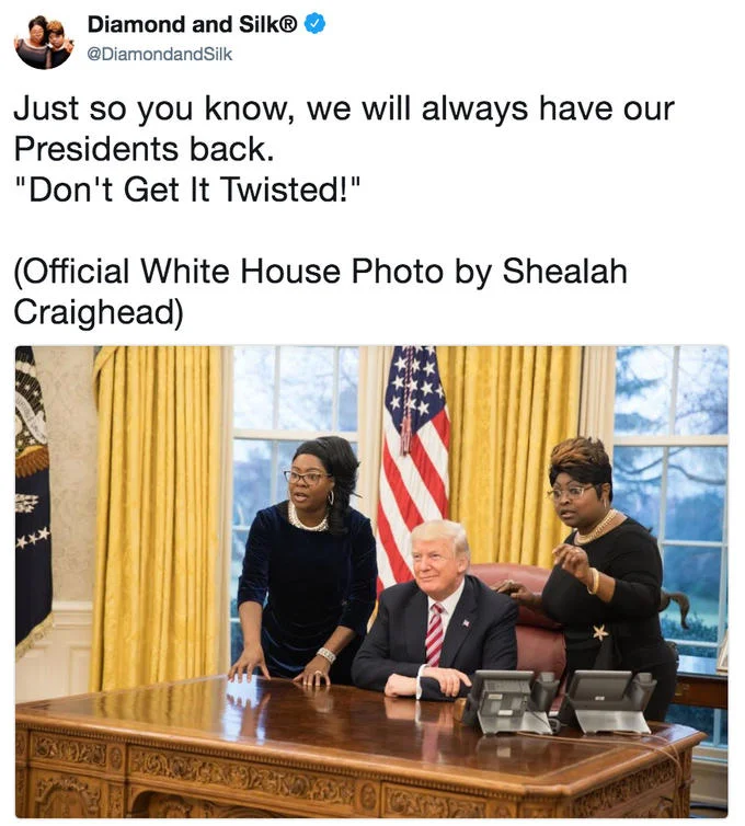 Diamond and Silk tweet showing them with President Trump in the Oval Office