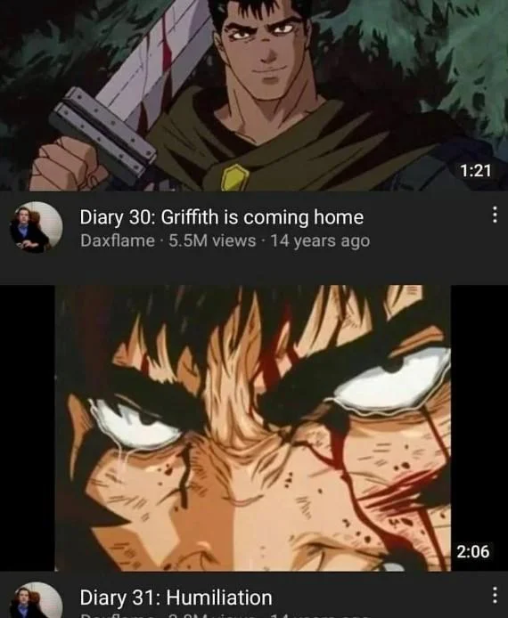 Diary 30: Superman Is Coming to School — Diary 30/31 meme format with Berserk's Guts replacing the Daxflame thumbnails, with Griffith is coming home title.