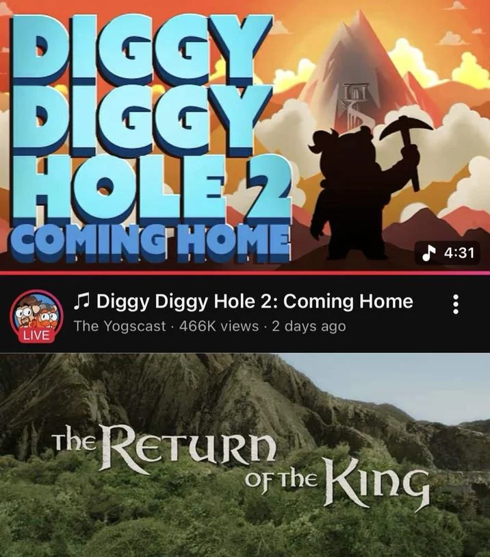 Screenshot of Yogscast YouTube video 'Diggy Diggy Hole 2: Coming Home' with The Return of the King title card below