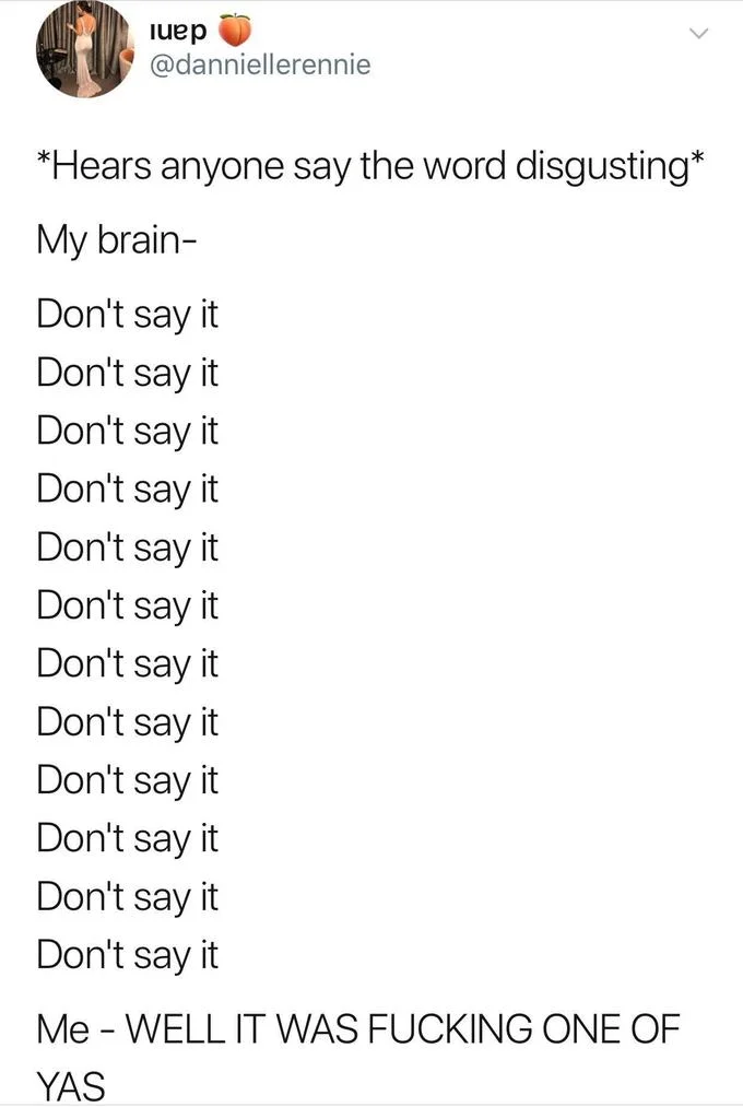 Tweet screenshot joking about compulsively quoting the disgustang line