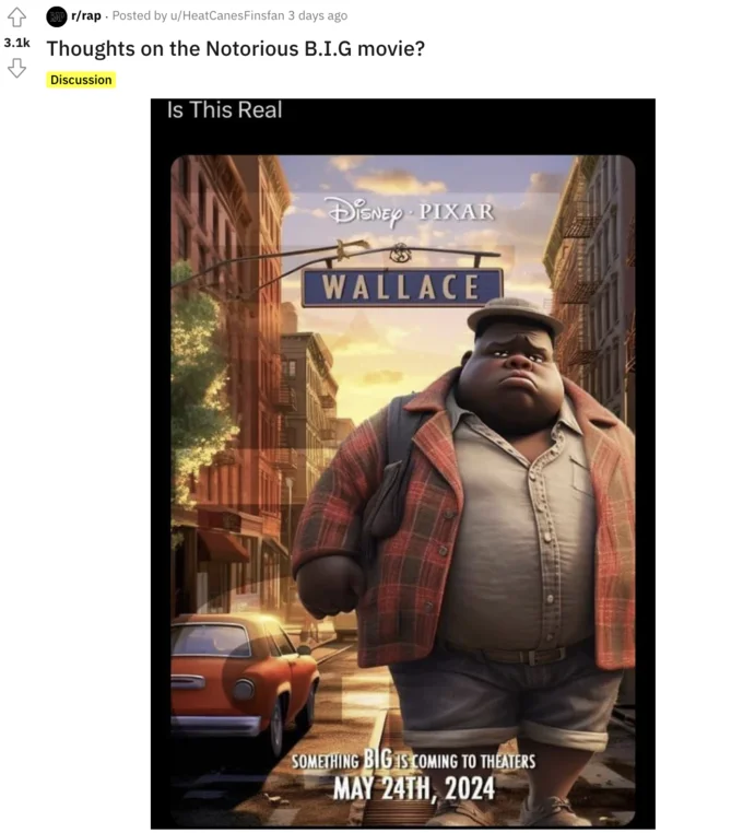 Disney Pixars Wallace — Reddit/forum post titled 'Thoughts on the Notorious B.I.G movie?' with Wallace poster in 'Is This Real' frame.
