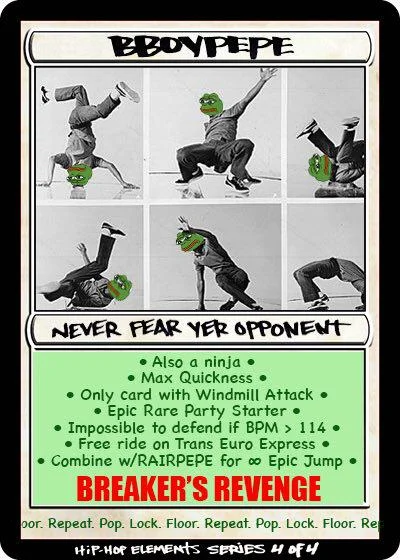 DJPEPE — BBOYPEPE Rare Pepe card - Pepe as a breakdancer