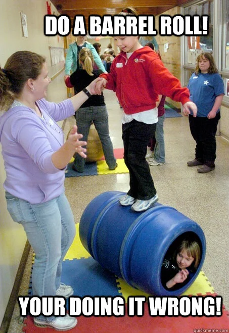 Group doing barrel roll in gym equipment with 'Do a Barrel Roll! Your Doing It Wrong!' caption