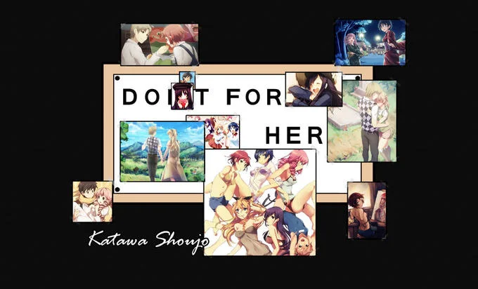 Katawa Shoujo themed 'Do It For Her' collage with anime characters around the classic sign
