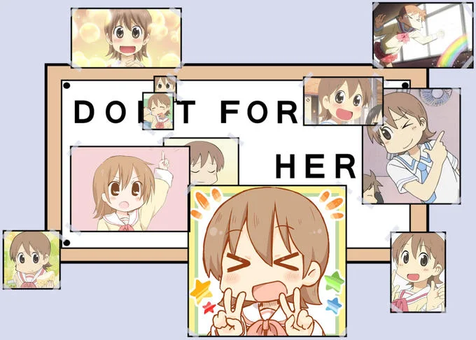 Nichijou-themed 'Do It For Her' collage with anime character Yuuko around the sign