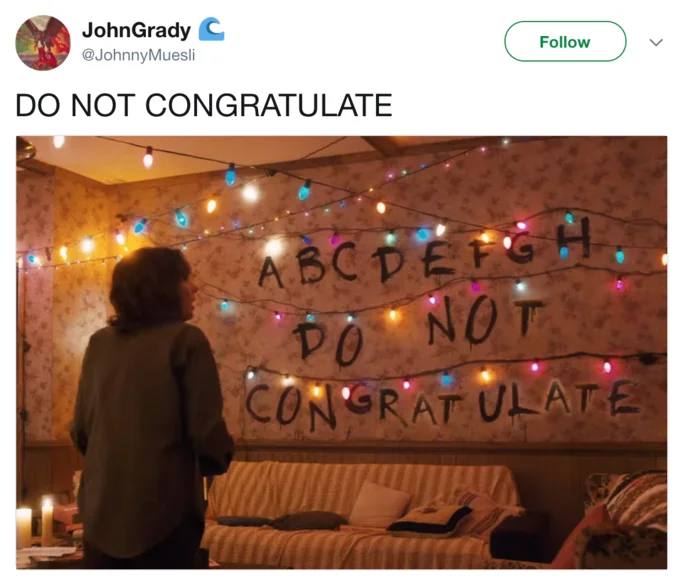 Tweet showing Darth Vader reaching out to Luke Skywalker in Star Wars with caption DO NOT CONGRATULATE