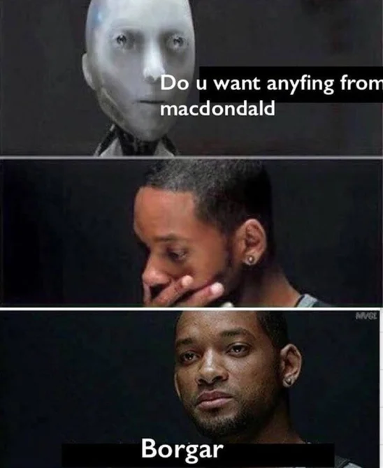 Do U Want Anyfing From Macdondald Borgar — Three-panel meme with Sonny robot asking about macdondald and Will Smith replying 'Borgar'