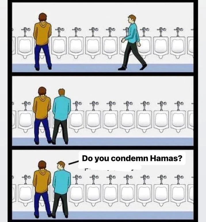 Three-panel urinal comic where one man approaches another to ask 'Do you condemn Hamas?'