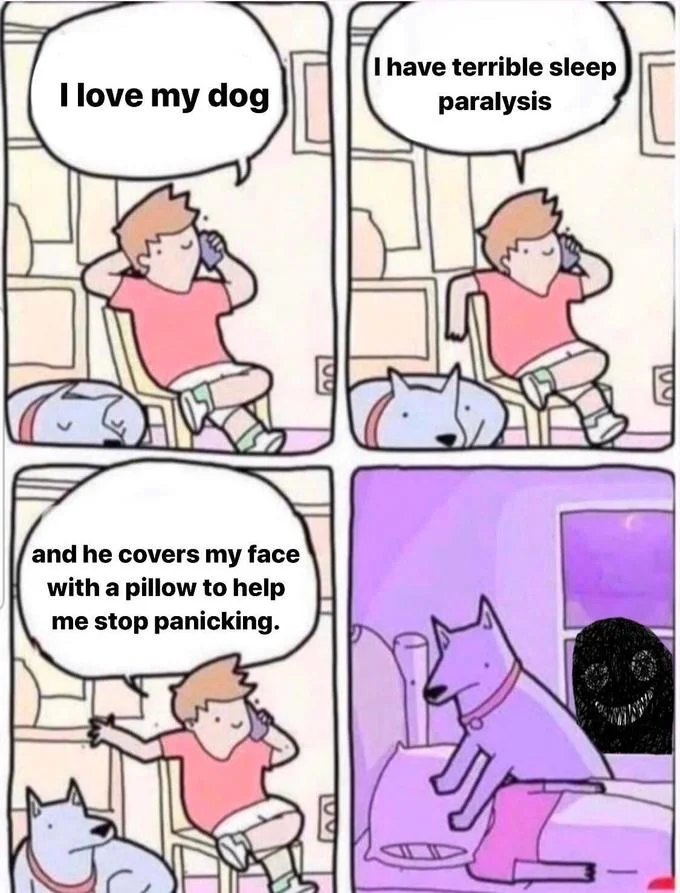Dog Smothering Owner edit about sleep paralysis, with a demon added beside the dog in the final panel.