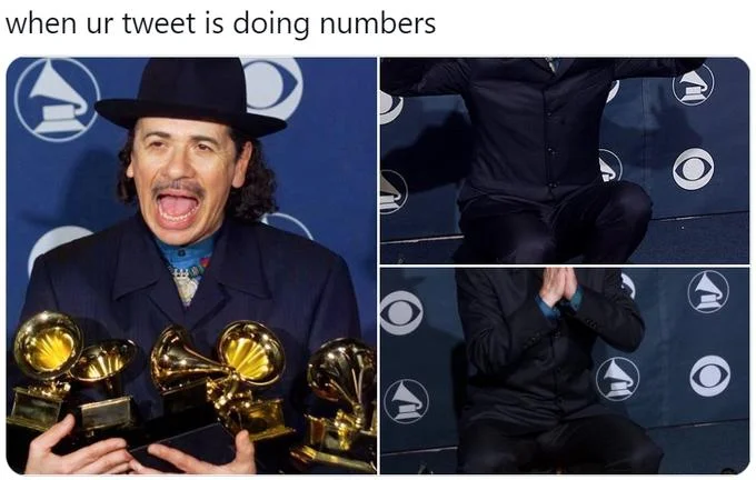 Meme with 'when ur tweet is doing numbers' caption over Carlos Santana celebrating with his Grammy awards