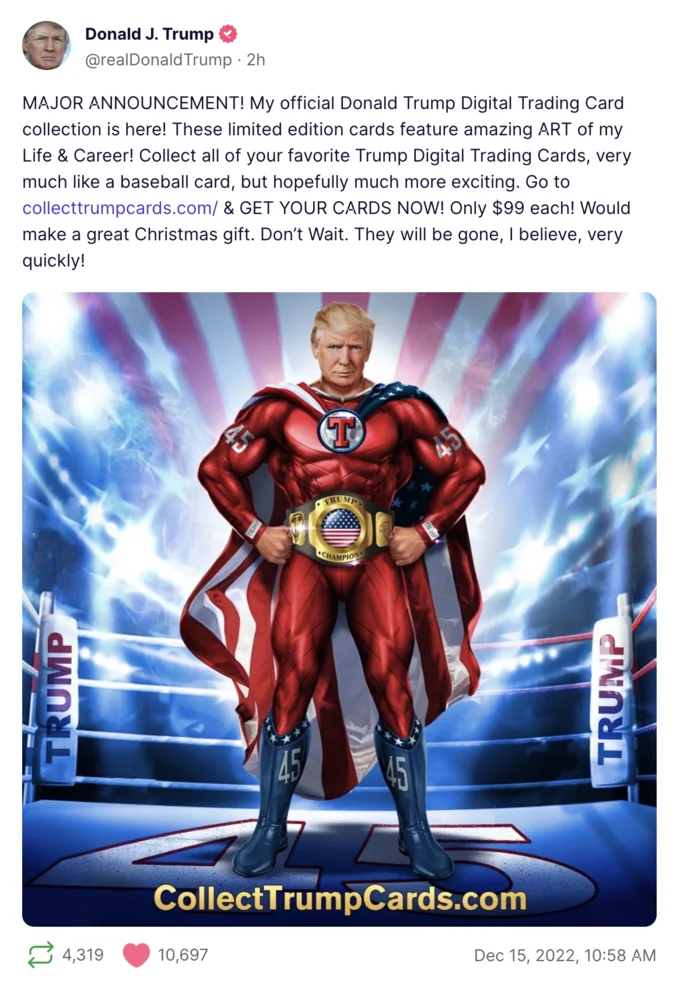 Donald Trump Nfts — Trump Truth Social post announcing digital trading cards with superhero Trump artwork.