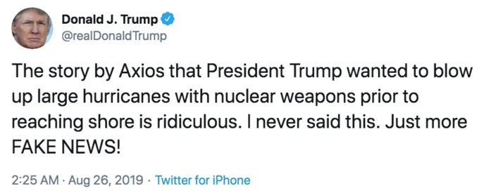 Donald Trumps Hurricane Nuke — Donald J. Trump @realDonald Trump The story by Axios that President Trump wanted to blow up large hurricanes with nuclear