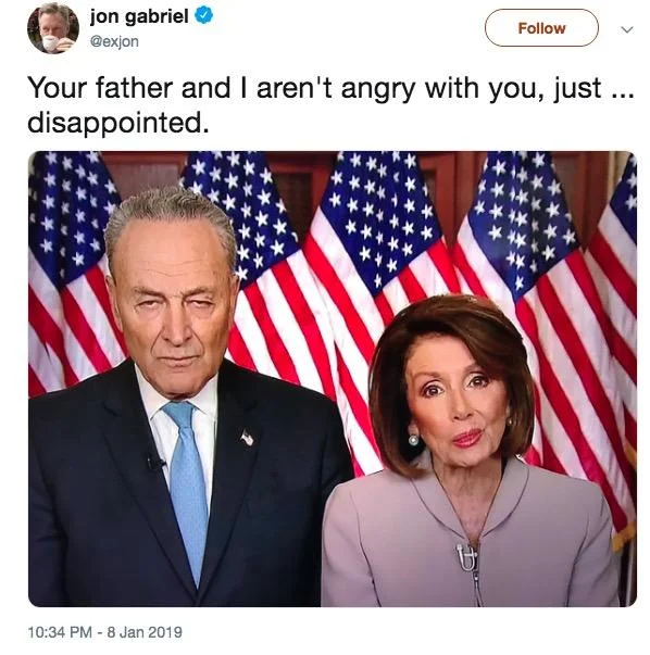 Donald Trumps Prime Time Immigration Address — Tweet joking Schumer and Pelosi look like disappointed parents