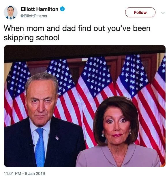 Donald Trumps Prime Time Immigration Address — Tweet joking Schumer and Pelosi look like angry parents catching a kid skipping school