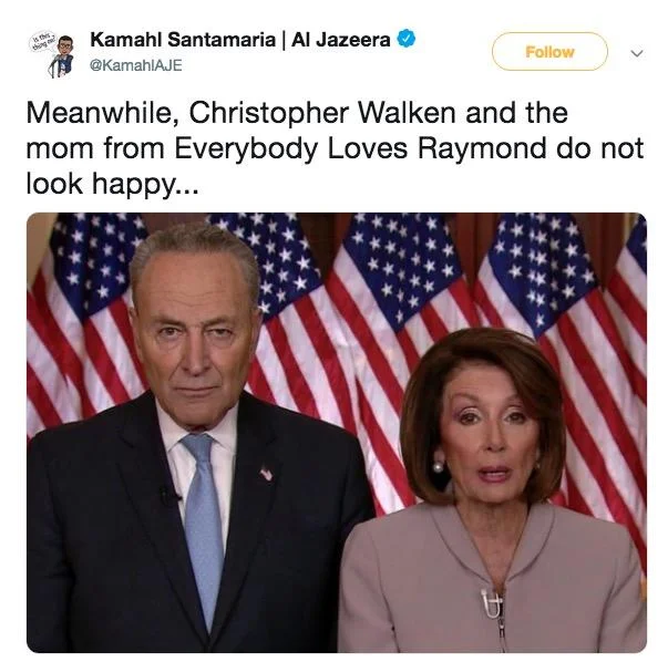 Donald Trumps Prime Time Immigration Address — Tweet joking Schumer and Pelosi look like Christopher Walken and Marie Barone