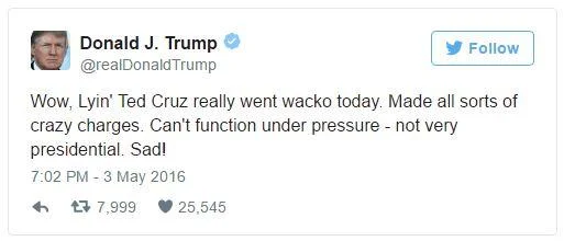 Donald Trumps Sad Tweets — Donald Trump's May 2016 tweet criticizing Ted Cruz for crazy charges and concluding with 'Sad!'